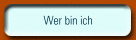 Wer bin ich