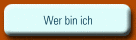 Wer bin ich